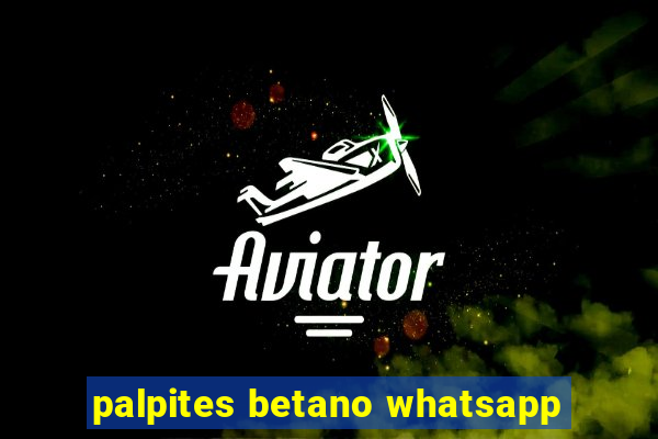 palpites betano whatsapp